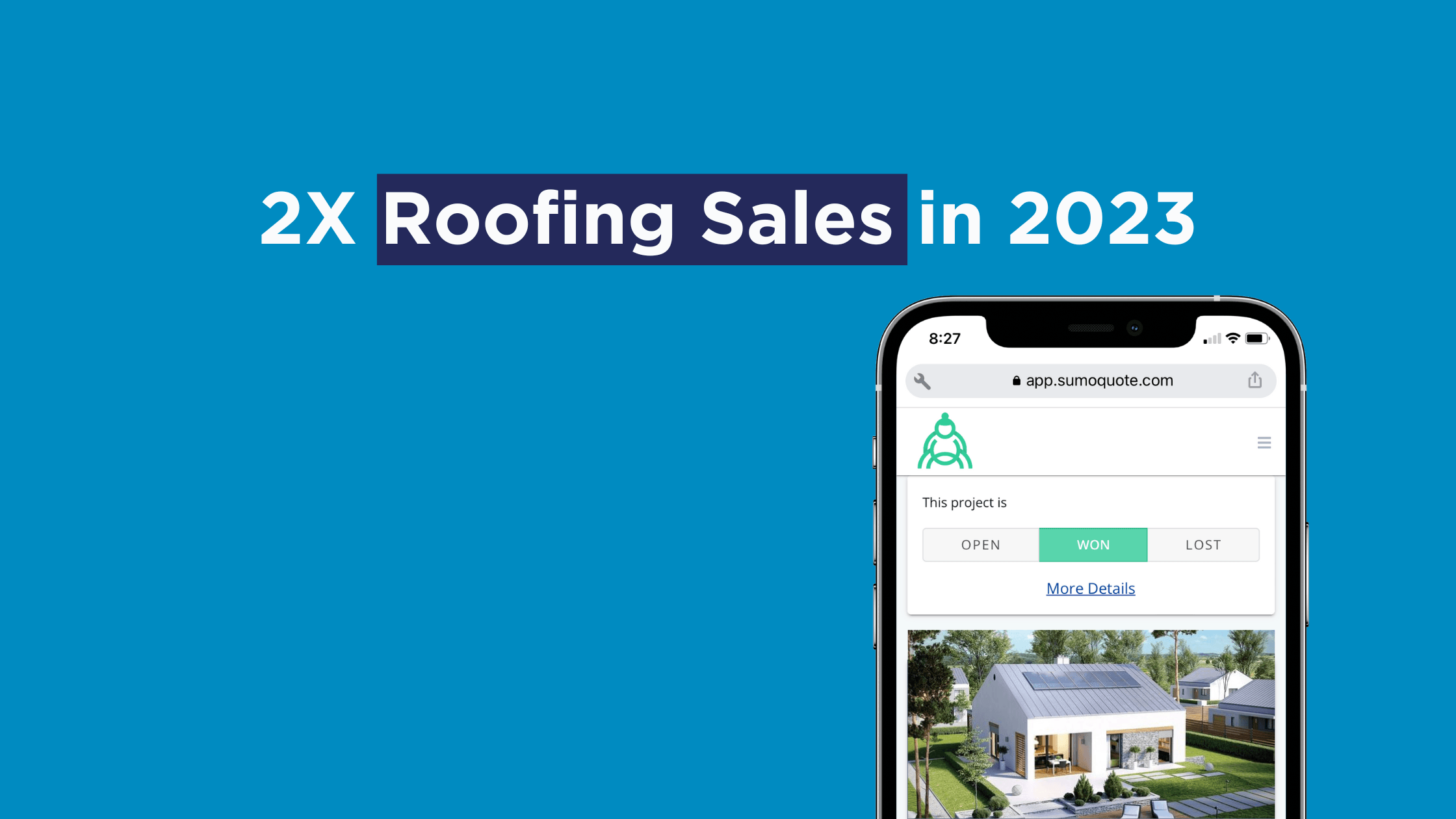 How to Sell Roofs 200 More Often (Helpful Tips for 2023)